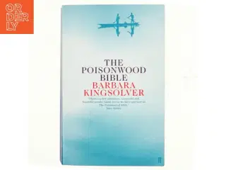 The poisonwood bible af Barbara Kingsolver (Bog)