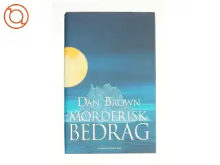Morderisk bedrag af Dan Brown (Bog)
