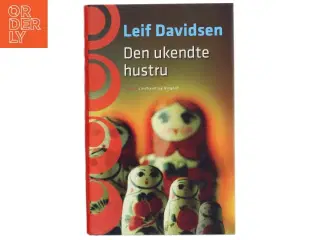 Den ukendte hustru af Leif Davidsen (Bog)