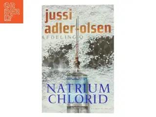 Natrium Chlorid af Jussi Adler-Olsen (Bog)