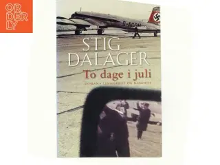 To dage i juli : roman af Stig Dalager (Bog)