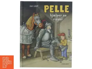 Pelle hjælper en ridder af Jan Lf (Bog)