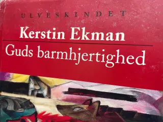 Guds barmhjertighed af Kerstin Ekman