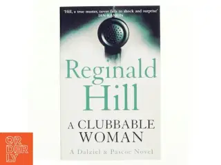 A Clubbable Woman af Reginald Hill (Bog)