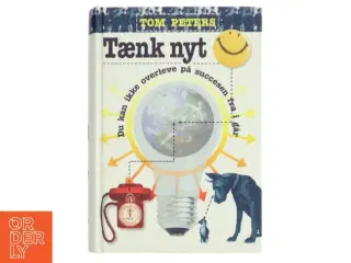 Tænk nyt af Tom Peters (Bog)