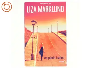 En plads i solen af Liza Marklund