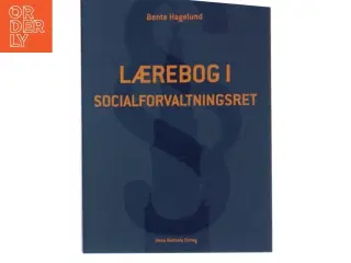 Lærebog i socialforvaltningsret af Bente Hagelund (Bog)