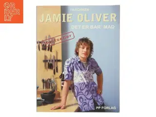 Det er bar' mad af Jamie Oliver (Bog)