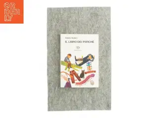 Il libro dei perché af Gianni Rodari (bog)
