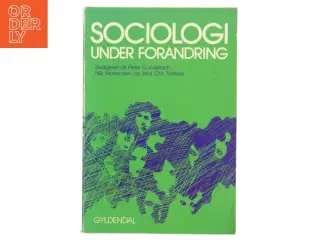 Sociologi under forandring af Peter Gundelach (Bog)