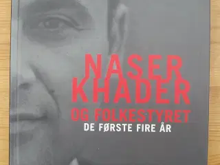 Naser Khader og Folkestyret, de første fire år