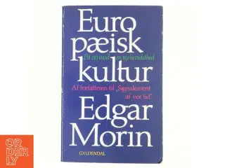 Europæisk kultur af Edgar Morin