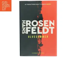 Ulvesommer : spændingsroman af Hans Rosenfeldt (Bog)