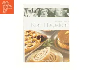 Søren Dahls Kom i kageform af Søren Dahl (f. 1958-06-21) (Bog)