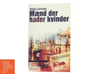 Mænd der hader kvinder af Stieg Larsson (Bog)