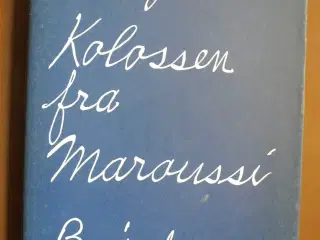 kolossen fra maroussi - nr. 434 af 500 eks. , af h