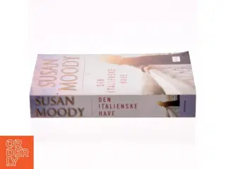 Den italienske have af Susan Moody (Bog)