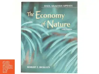 The economy of nature : data analysis update af Robert E. Ricklefs (Bog)