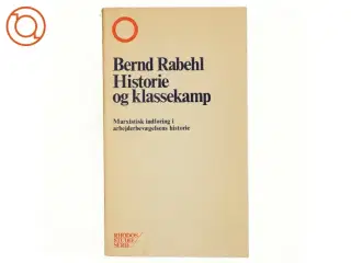 Historie og klassekamp af Bernd Rabehl (bog)