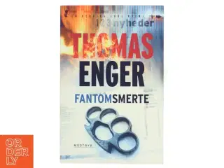 Fantomsmerte af Thomas Enger (Bog)