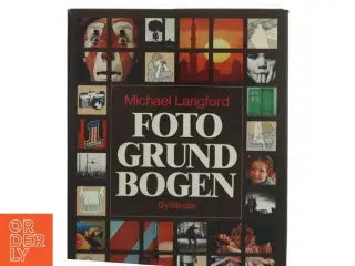 Fotogrundbogen af Michael Langford (Bog)