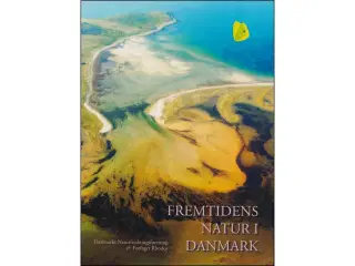 Fremtidens Natur i Danmark