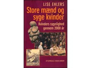 Store mænd og syge kvinder