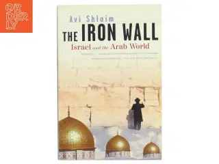 The Iron Wall af Avi Shlaim (Bog)