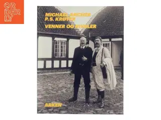 Michael Ancher - P.S. Krøyer : venner og rivaler (Bog)