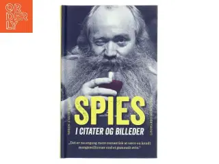 Spies i citater og billeder af Søren Anker Madsen (Bog)