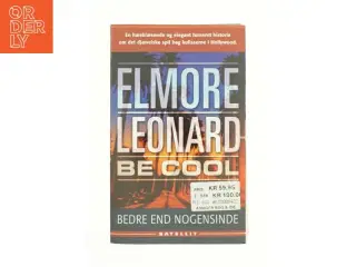 Be Cool af Elmore Leonard fra Bog