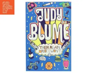 Then again, maybe I won't af Judy Blume (Bog)