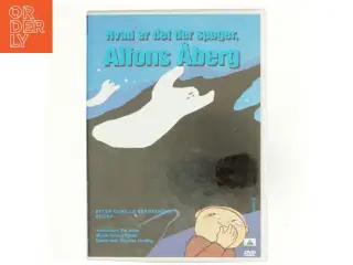 Hvad er det der spøger, Alfons Åberg