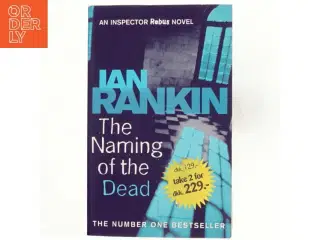 The naming of the dead af Ian Rankin (Bog)