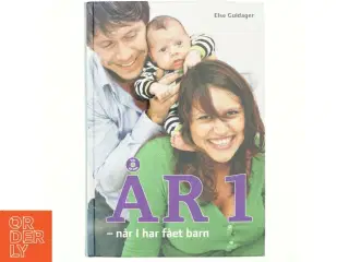 År 1 - når I har fået barn af Else Guldager (Bog)