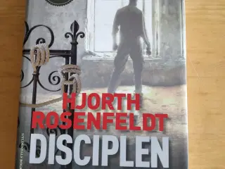 Disciplen, Hjorth Rosenfeldt