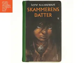 Skammerens Datter af Lene Kaaberbøl