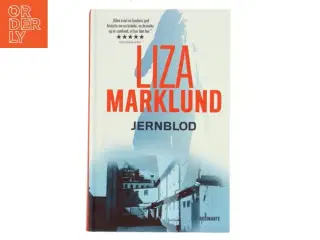 Jernblod af Liza Marklund (Bog)