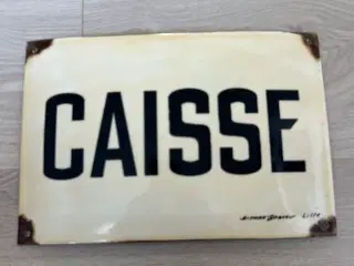 Skilt Caisse vintage