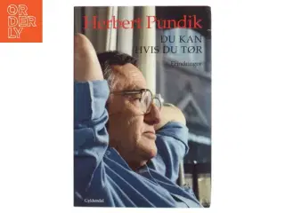 Du kan hvis du tør af Herbert Pundik (Bog)