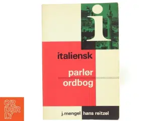 Italiensk Parlør Ordbog af J. Mengel (Bog)