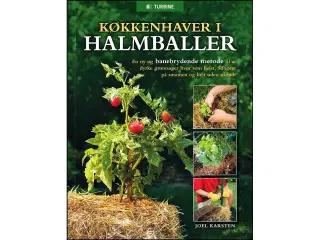 Køkkenhaver i halmballer