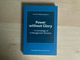 Power without glory - Kenneth Mølbjerg Jørgensen