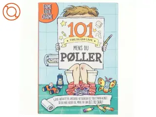 101 ting du kan lave mens du pøller af G. L. Moore (Bog)