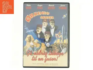 Ørkenens sønner, gå aldrig tilbage til en fuser