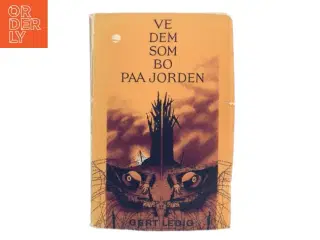 Ve dem som bo på jorden af Gert Ledig (Bog)