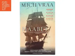 Haabet : 1787-1825 af Mich Vraa (Bog)