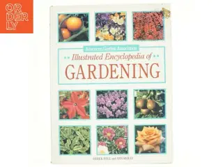 Illustrated Encyclopedia of Gardening af Ann Reilly (Bog)