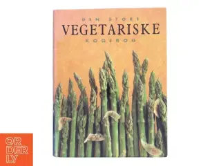Den Store Vegetariske Kogebog (Bog)