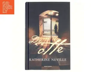 De otte af Katherine Neville (Bog)